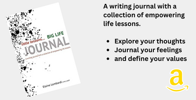 Little lessons Big life journal book by Elaine Lombrdi